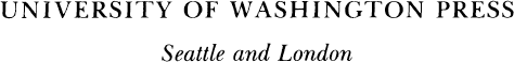 Copyright 1990 by the University of Washington Press Printed in the United - photo 1