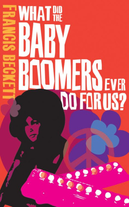 Beckett - What Did the Baby Boomers Ever Do For Us?