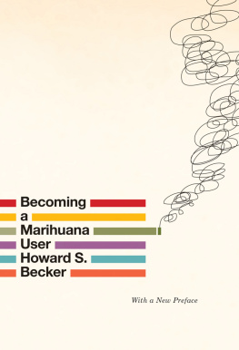 Becker - Becoming a Marihuana User