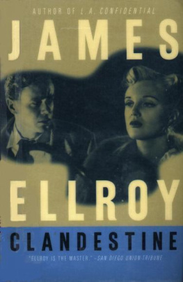 James Ellroy - Clandestine