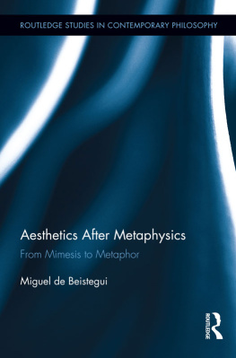 Beistegui - Aesthetics after Metaphysics