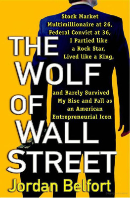 Belfort - The Wolf of Wall Street