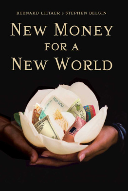 Belgin Stephen - New Money for a New World