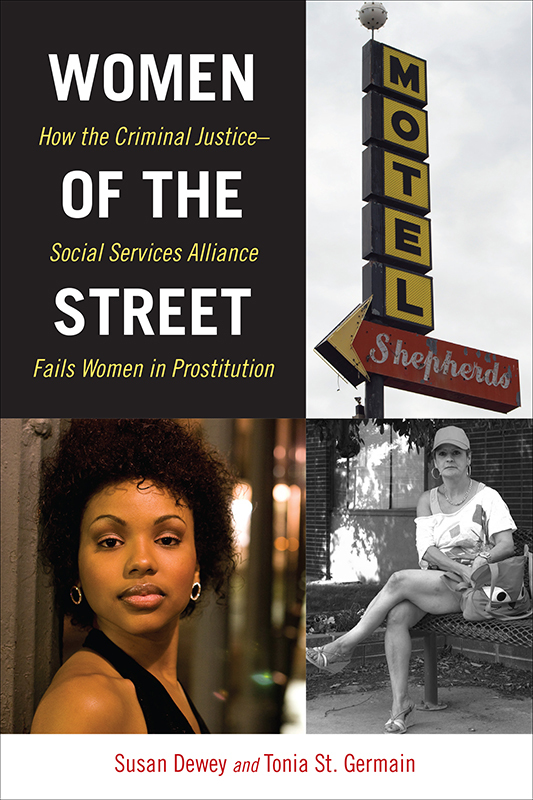 Women of the Street Women of the Street How the Criminal JusticeSocial Services - photo 1