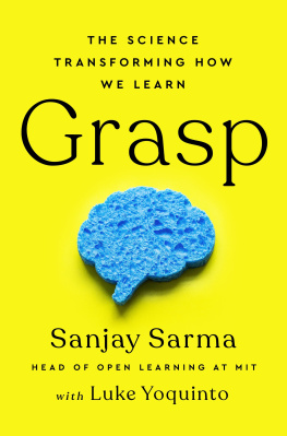 Sanjay Sarma Grasp: The Science Transforming How We Learn