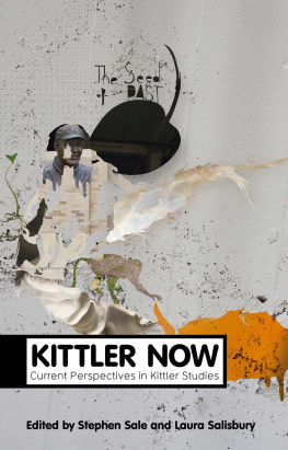 Kittler Friedrich A. - Kittler now: current perspectives in Kittler studies