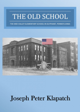 Klapatch - The old school: the Mid-Valley Elementary School in Olyphant, Pennsylvania