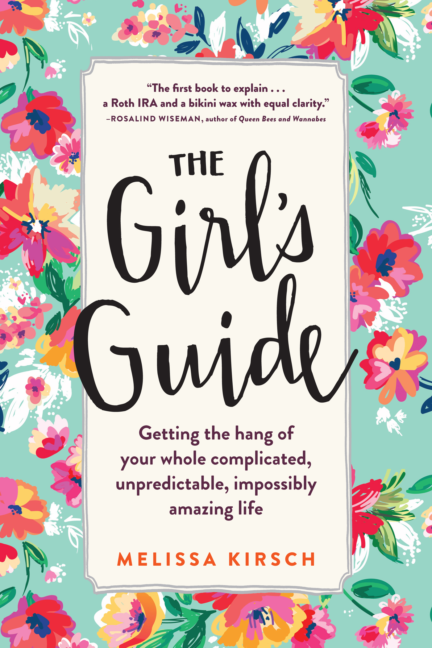 Revised Second Edition The Girls Guide Getting the hang of your whole - photo 1