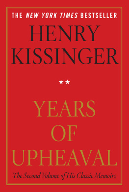 Kissinger - Years of Upheaval: [VOL2 Classic Memoirs]