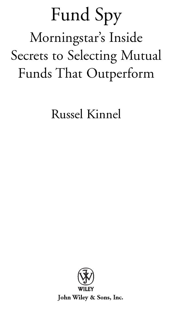 For Elisabeth Foreword MANY MUTUAL FUND GUIDES quite frankly are tired - photo 2