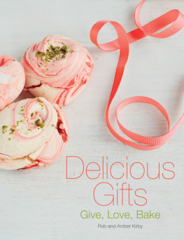 Kirby Amber Delicious gifts: give, love, bake