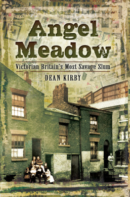 Kirby - Angel meadow - victorian britains most savage slum