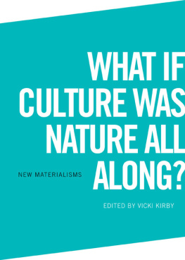 Kirby What If Culture Was Nature All Along?