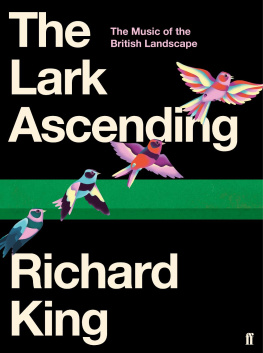 King - The lark ascending: the music of the British landscape