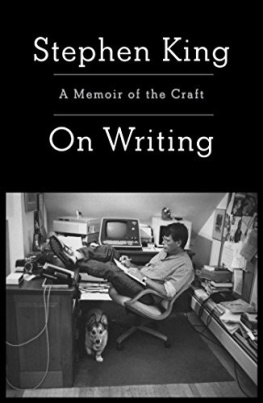 King On Writing: A Memoir of the Craft