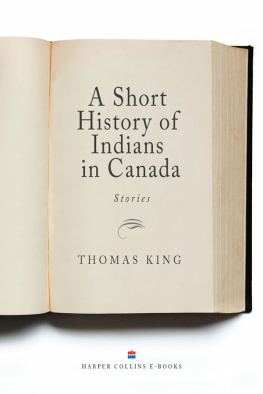 King - A Short History of Indians in Canada