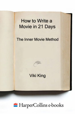 King - How to write a movie in 21 days: the inner movie method
