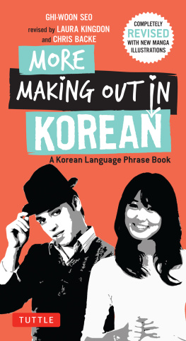 Kingdon Laura - More Making Out in Korean