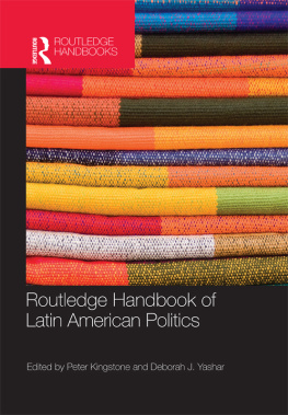 Kingstone Peter R. - Routledge Handbook of Latin American Politics