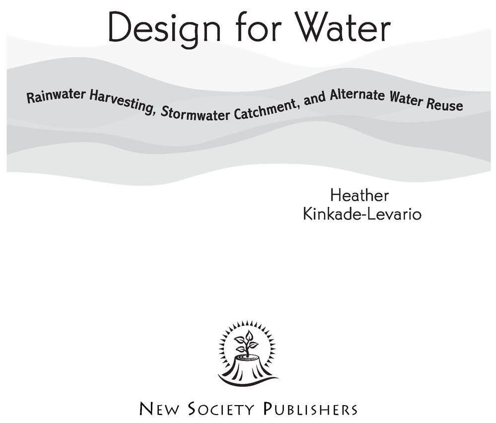 Foreword RAINWATER COLLECTION links human and environmental systems in - photo 2