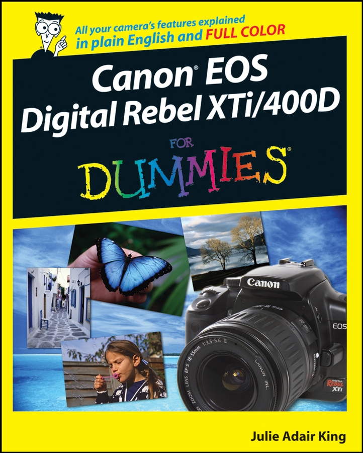 Canon EOS Digital Rebel XTi400D For Dummies by Julie Adair King Canon EOS - photo 1