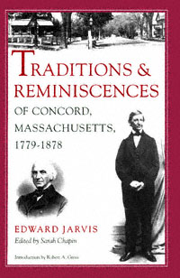 title Traditions and Reminiscences of Concord Massachusetts 1779-1878 - photo 1