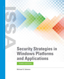 Michael G. Solomon - Security Strategies in Windows Platforms and Applications