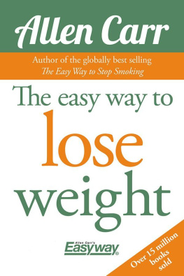 Allen Carr The Easy Way to Lose Weight