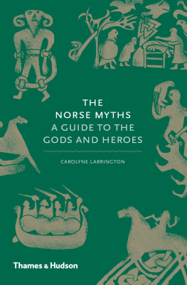 Larrington - The Norse myths: a guide to the gods and heroes