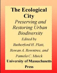 title The Ecological City Preserving and Restoring Urban Biodiversity - photo 1