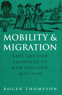 title Mobility and Migration East Anglian Founders of New England - photo 1