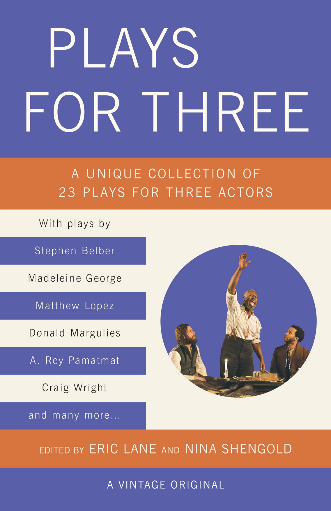 ALSO EDITED BY Eric Lane and Nina Shengold Take Ten New 10-Minute Plays - photo 1