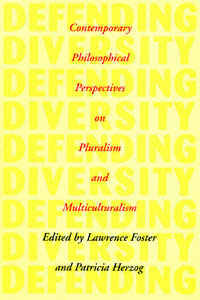 title Defending Diversity Contemporary Philosophical Perspectives On - photo 1