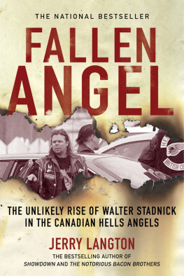 Jerry Langton Biker: Inside the Notorious World of an Outlaw Motorcycle Gang