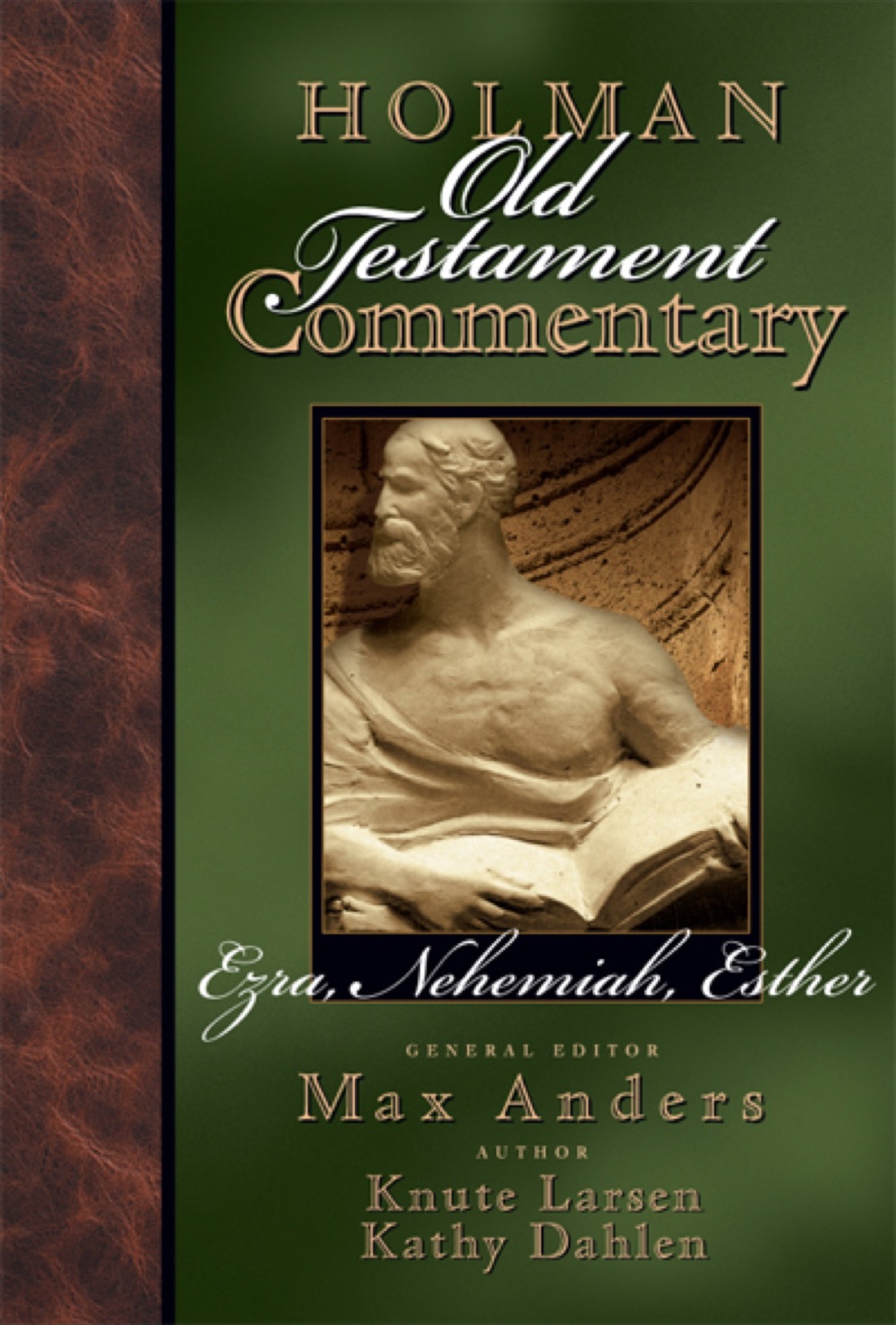 Holman Old Testament Commentary 2005 Broadman Holman Publishers Nashville - photo 1