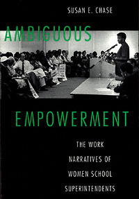 title Ambiguous Empowerment The Work Narratives of Women School - photo 1