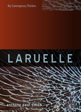 Laruelle François - Laruelle: a stranger thought