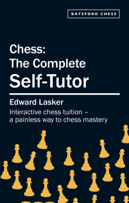 Lasker - Chess secrets I learned from the masters