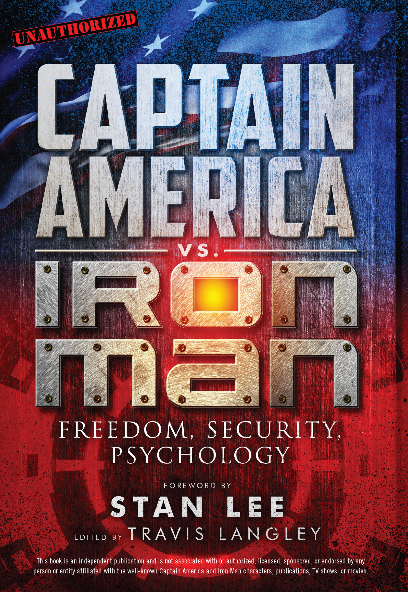 Freedom Security Psychology Edited by Travis Langley PhD - photo 1