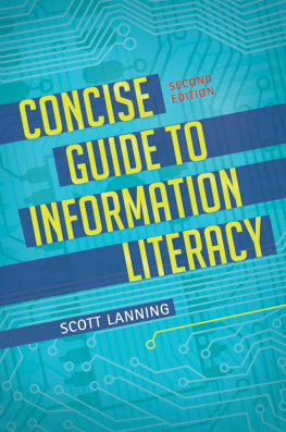 Lanning Concise Guide to Information Literacy