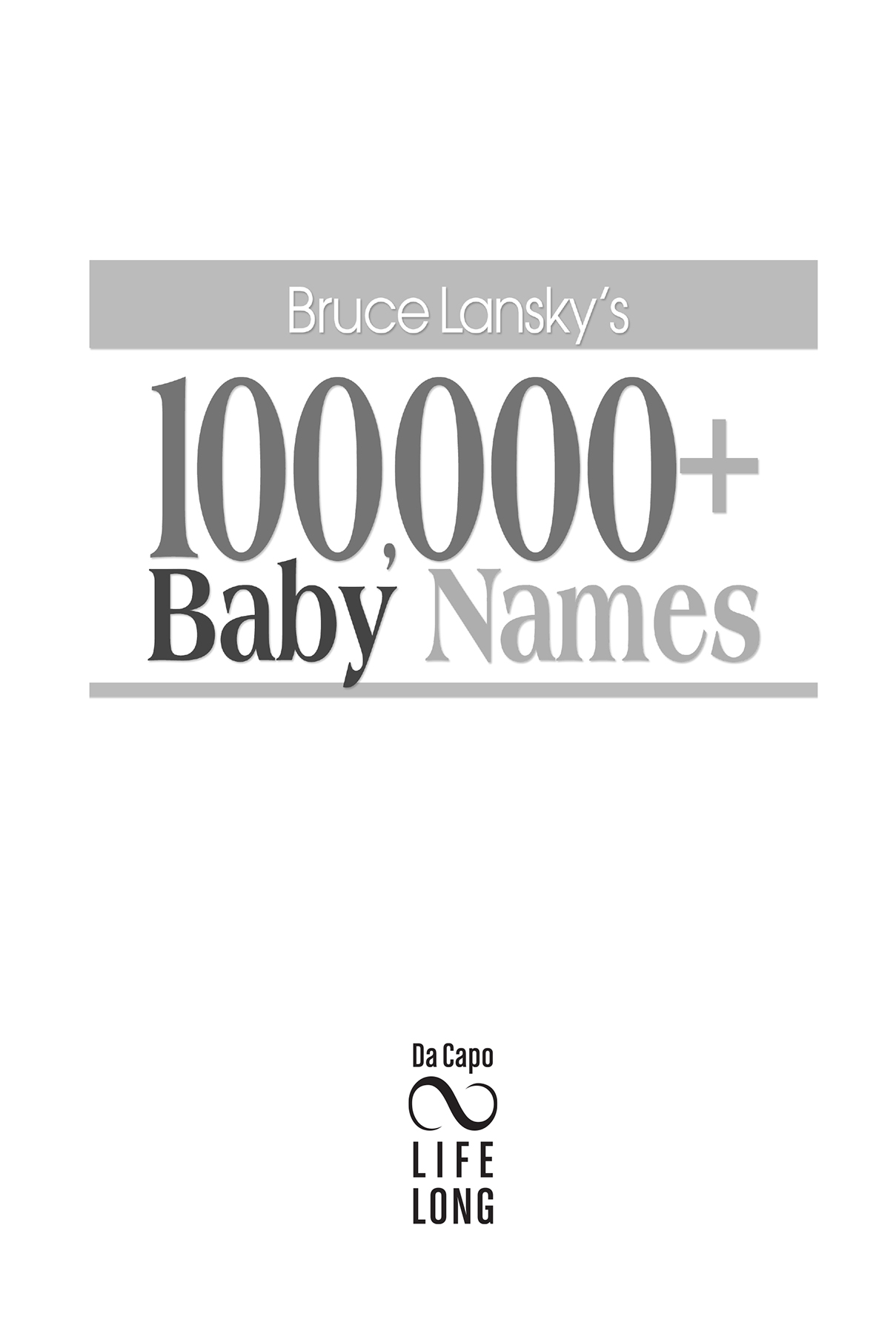 The first edition of The Best Baby Name Book in the Whole Wide World which I - photo 5