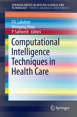 Lakshmi P. V. - Computational Intelligence Techniques in Health Care