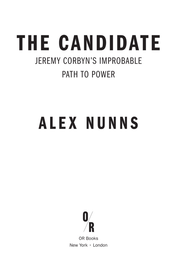 2018 Alex Nunns Published by OR Books New York and London Visit our - photo 2