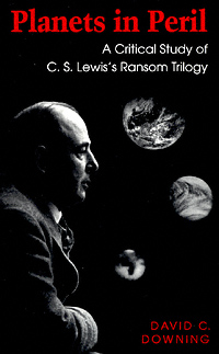 title Planets in Peril A Critical Study of CS Lewiss Ransom Trilogy - photo 1