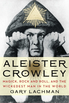 Lachman - Aleister Crowley