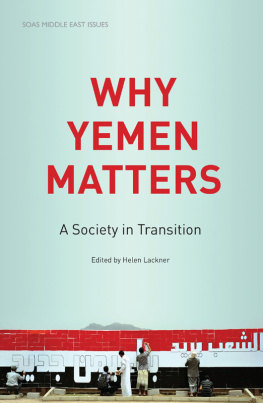 Lackner Why Yemen Matters: A Society in Transition