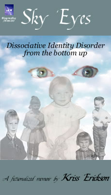 SKY EYES Dissociative Identity Disorder DID from the bottomup Sky Eyes is a - photo 1