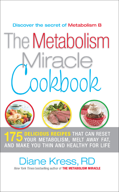 The Metabolism Miracle Cookbook Many of the designations used by - photo 1