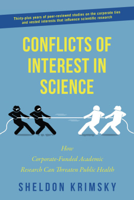 Krimsky - Conflicts of interest in science: how corporate-funded academic research can threaten public health