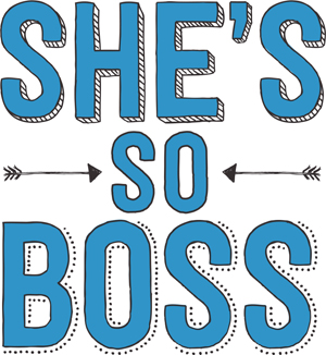 Shes so boss the girl entrepreneurs guide to imagining creating kicking ass - image 2